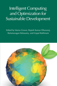 Intelligent Computing and Optimization for Sustainable Development