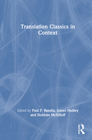 Translation Classics in Context