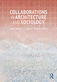 Collaborations in Architecture and Sociology