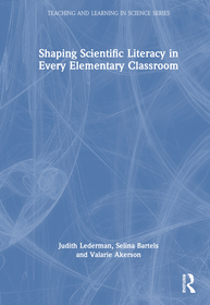 Shaping Scientific Literacy in Every Elementary Classroom