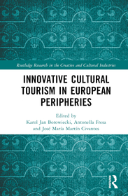 Innovative Cultural Tourism in European Peripheries