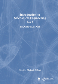 Introduction to Mechanical Engineering: Part 2 Introduction to Mechanical Engineering: Part 2