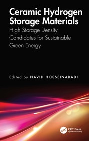 Ceramic Hydrogen Storage Materials: High Storage Density Candidates for Sustainable Green Energy