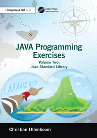 Java Programming Exercises: Volume Two: Java Standard Library