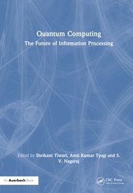 Quantum Computing: The Future of Information Processing