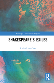 Shakespeare?s Exiles