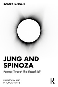 Jung and Spinoza: Passage Through The Blessed Self