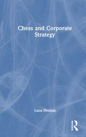 Chess and Corporate Strategy