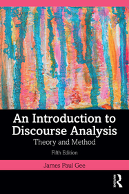 An Introduction to Discourse Analysis: Theory and Method