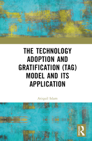 The Technology Adoption and Gratification (TAG) Model and Its Application