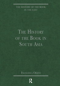 The History of the Book in South Asia