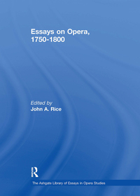 Essays on Opera, 1750-1800