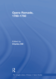 Opera Remade, 1700-1750