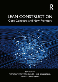 Lean Construction: Core Concepts and New Frontiers