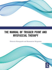 The Manual of Trigger Point and Myofascial Therapy