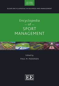 Encyclopedia of Sport Management: Second Edition