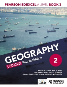 Pearson Edexcel A-level Geography Book 2, Updated Fourth Edition