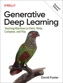 Generative Deep Learning, 2e