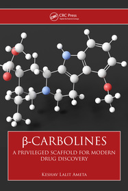 ?-Carbolines: A Privileged Scaffold for Modern Drug Discovery