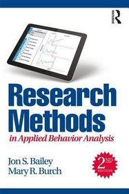 Research Methods in Applied Behavior Analysis