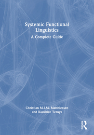 Systemic Functional Linguistics: A Complete Guide