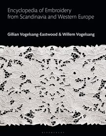 Encyclopedia of Embroidery from Scandinavia and Western Europe