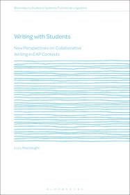 Writing with Students: New Perspectives on Collaborative Writing in EAP Contexts