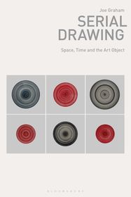 Serial Drawing: Space, Time and the Art Object