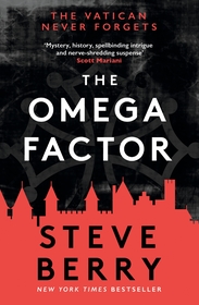 The Omega Factor: The New York Times bestselling action and adventure thriller that will have you on the  edge of your seat