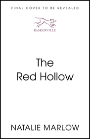 The Red Hollow: A haunted detective, a phantom killer...