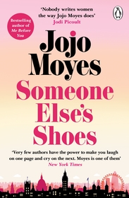 Someone Else?s Shoes: The delightful No 1 Sunday Times bestseller 2023