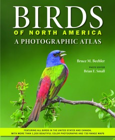 Birds of North America ? A Photographic Atlas: A Photographic Atlas