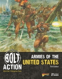 Bolt Action: Armies of the United States: Third Edition: Armies of the United States: Third Edition