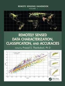 Remotely Sensed Data Characterization, Classification, and Accuracies