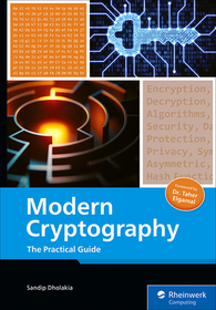 Modern Cryptography: The Practical Guide