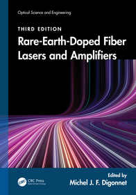 Rare-Earth-Doped Fiber Lasers and Amplifiers Rare-Earth-Doped Fiber Lasers and Amplifiers