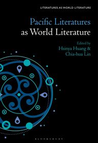 Pacific Literatures as World Literature Pacific Literatures as World Literature