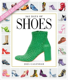 365 Days of Shoes Picture-A-Day Wall Calendar 2025: An Obsessive Extravaganza