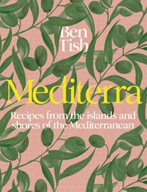 Mediterra: Recipes from the islands and shores of the Mediterranean