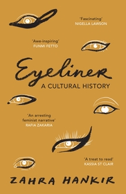 Eyeliner: A Cultural History