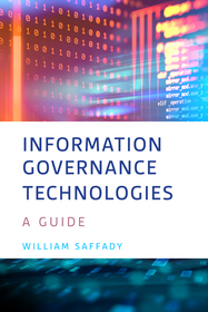 Information Governance Technologies: A Guide