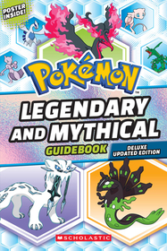 Legendary and Mythical Guidebook: Updated Edition (Pokémon)