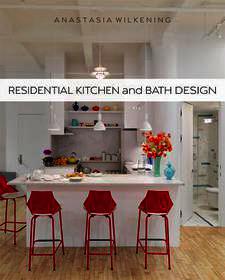 Residential Kitchen and Bath Design