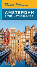 Rick Steves Amsterdam & the Netherlands (Fifth Edition)