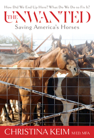 The Unwanted: Saving America's Horses