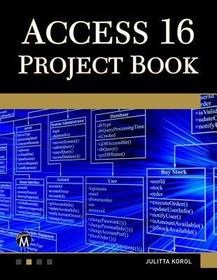 Access 365 Project Book: Hands-On Database Creation