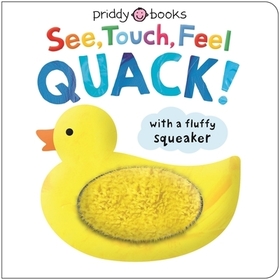 See, Touch, Feel: Quack!