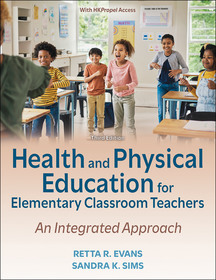 Health and Physical Education for Elementary Cla ? An Integrated Approach: An Integrated Approach