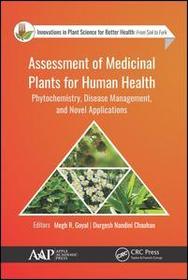 Assessment of Medicinal Plants for Human Health: Phytochemistry, Disease Management, and Novel Applications