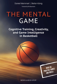 The Mental Game: Cognitive Training, Creativity, and Game Intelligence in Basketball